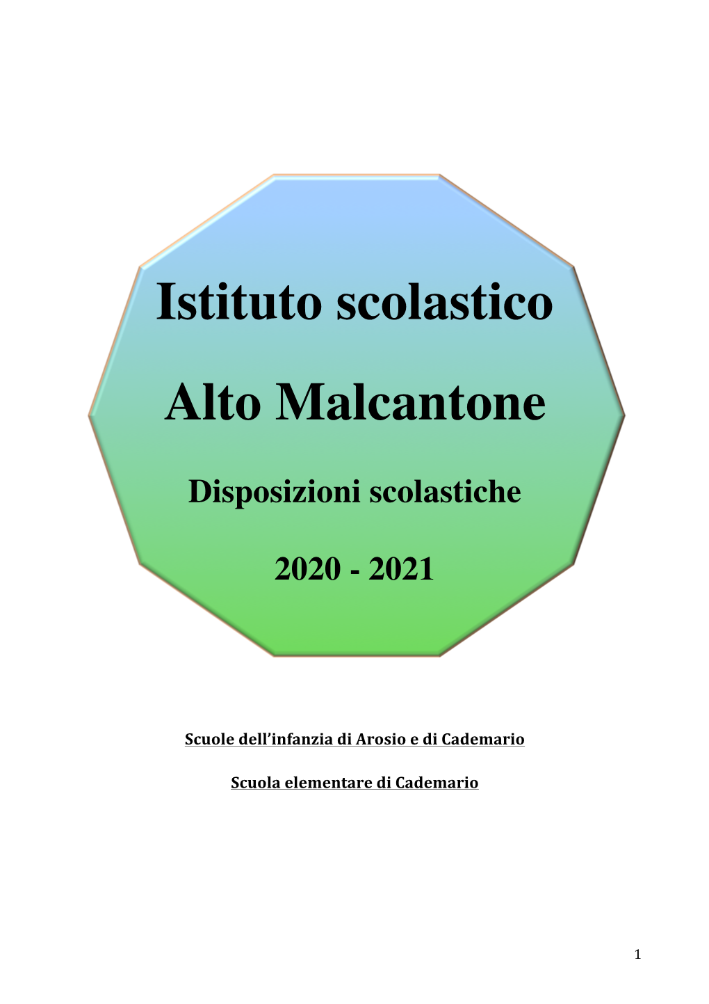 Istituto Scolastico Alto Malcantone