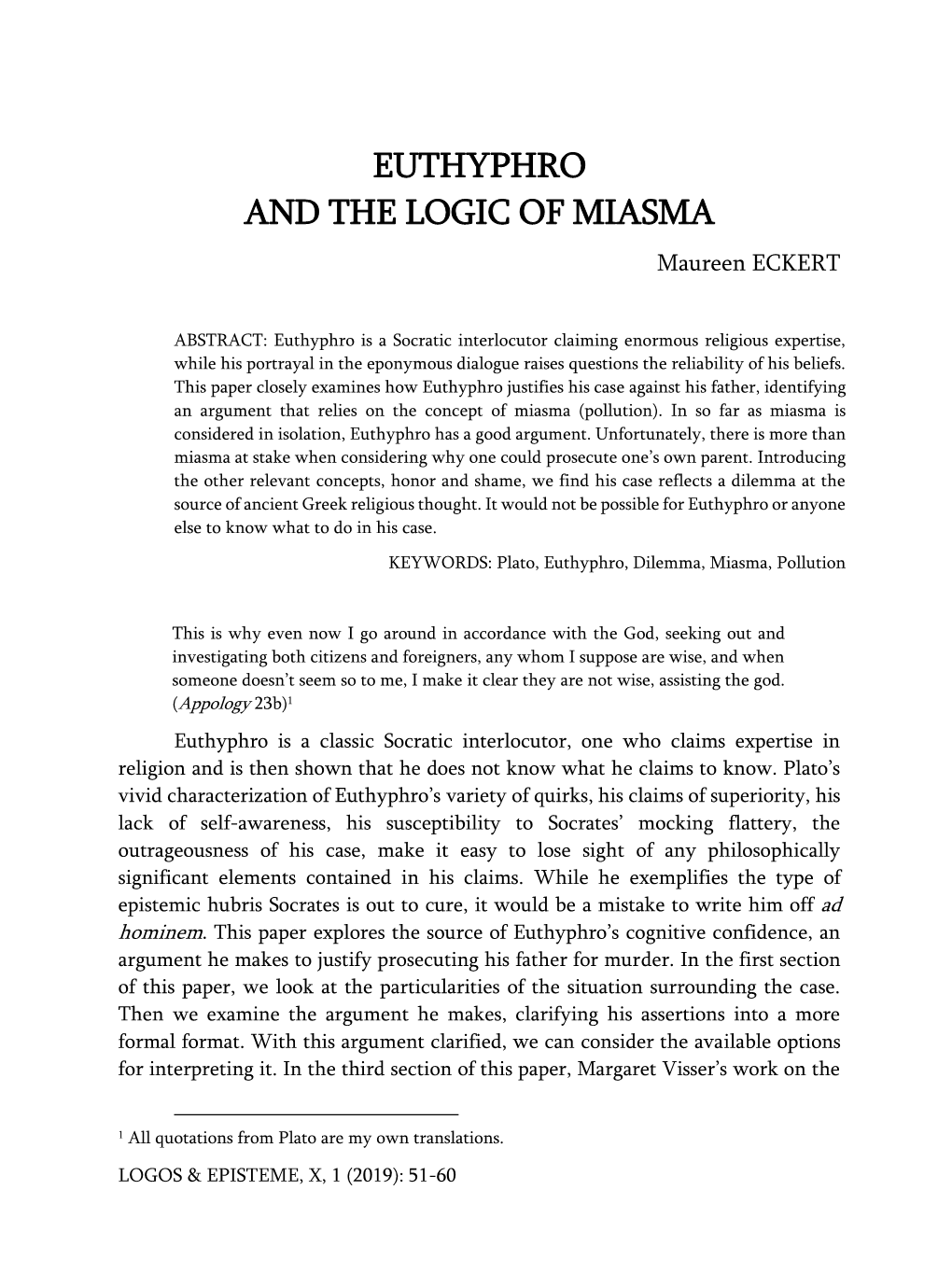 EUTHYPHRO and the LOGIC of MIASMA Maureen ECKERT