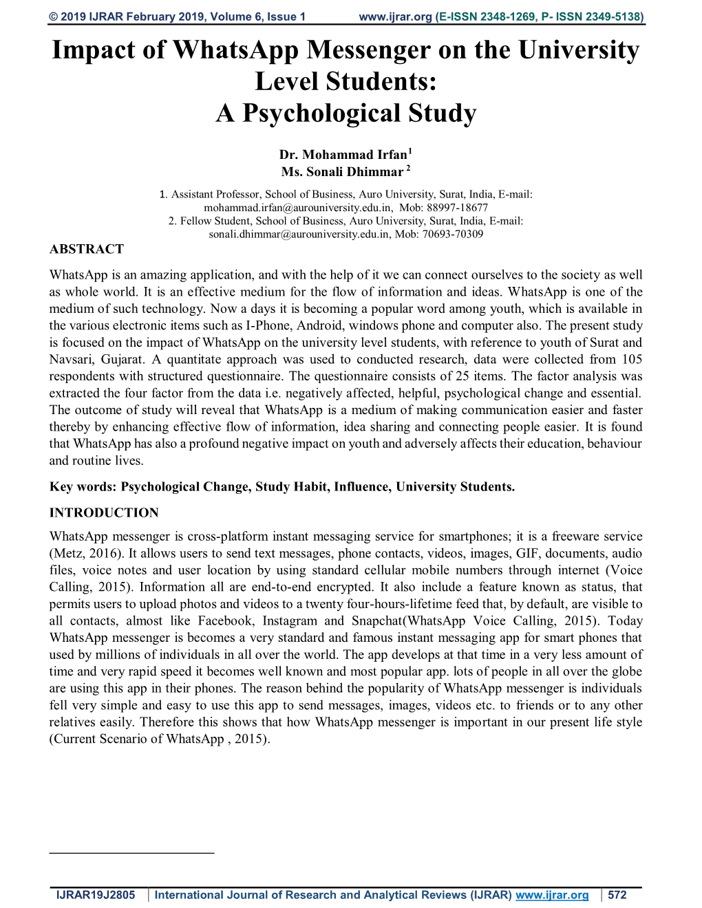 Impact of Whatsapp Messenger on the University Level Students: a Psychological Study