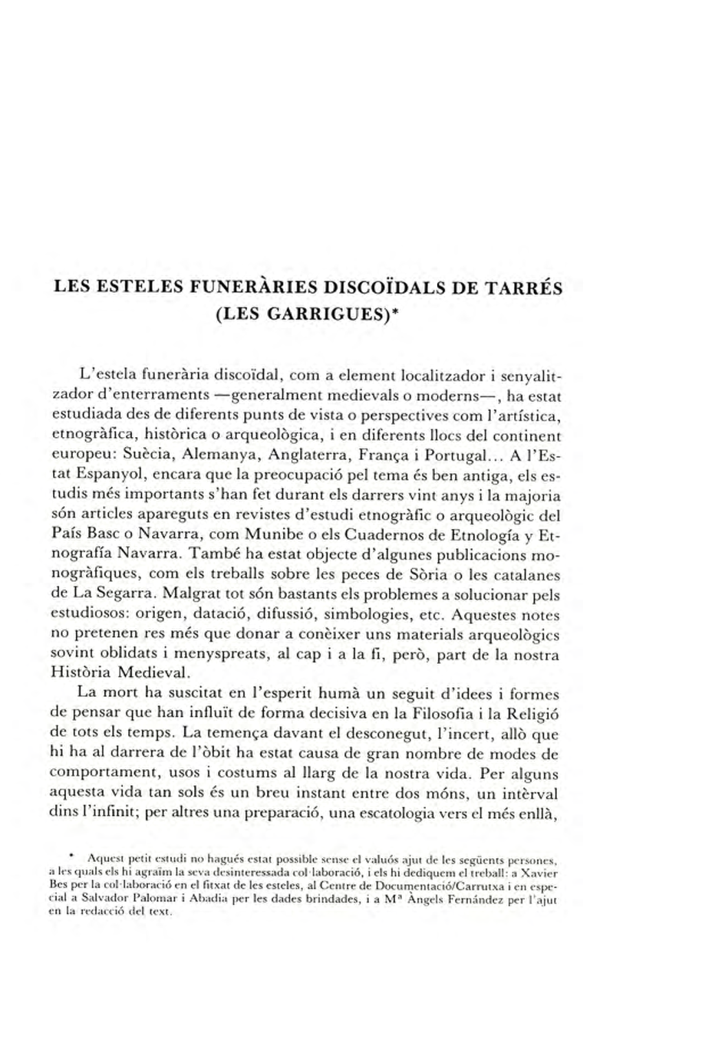 Les Esteles Funeràries Discoïdals De Tarrés (Les Garrigues)*