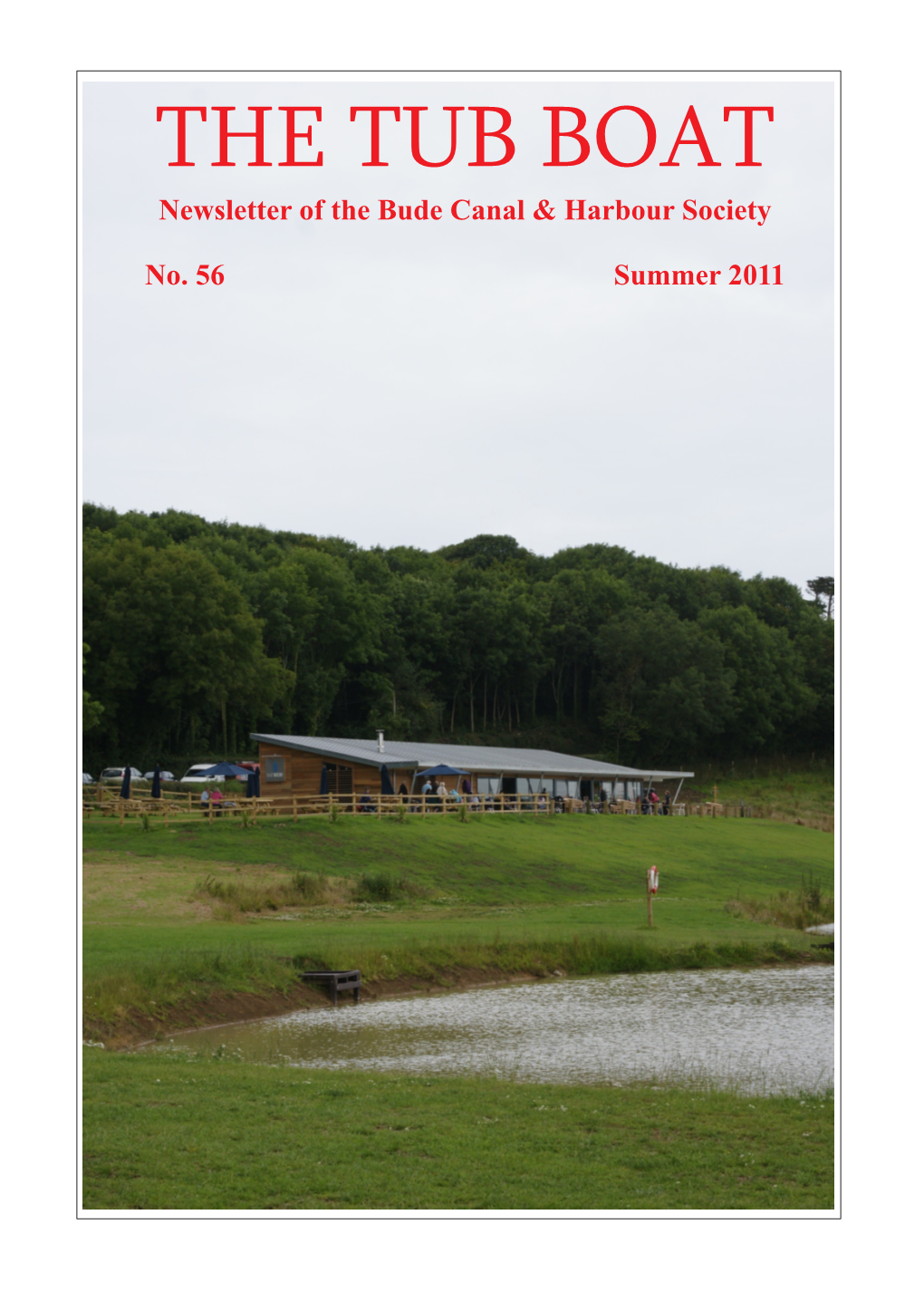 THE TUB BOAT Newsletter of the Bude Canal & Harbour Society