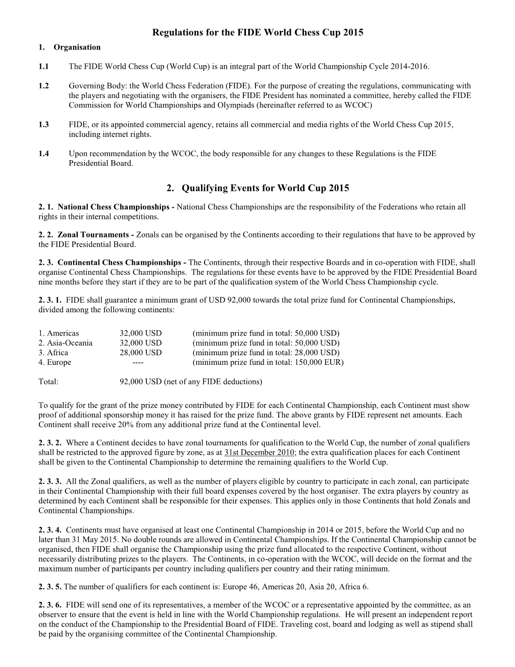 Regulations for the FIDE World Chess Cup 2015 1