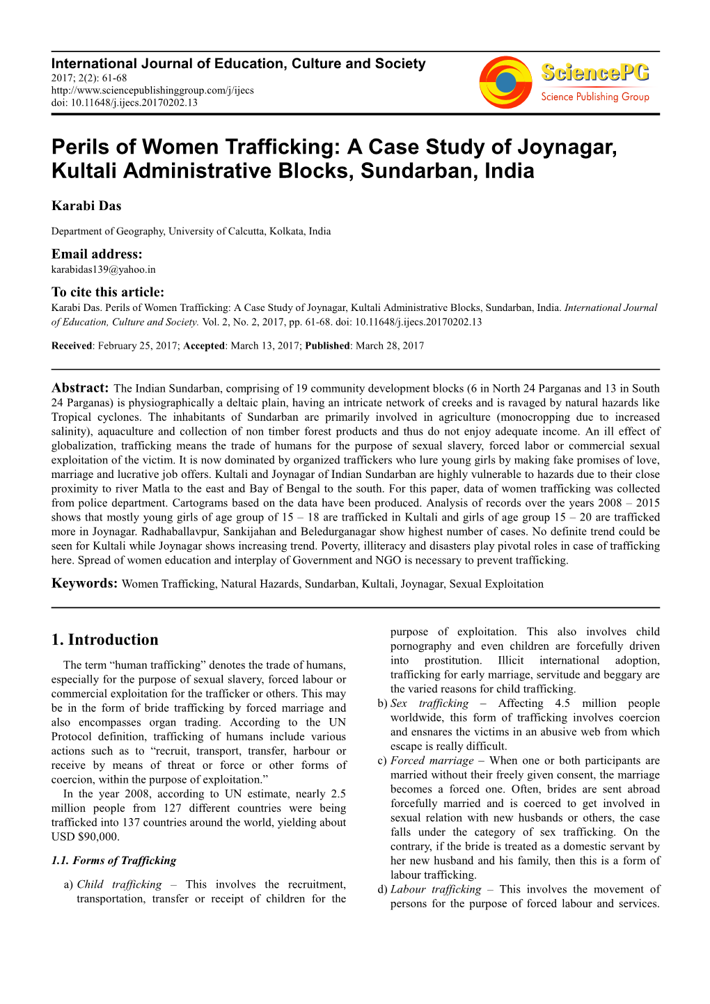 Perils of Women Trafficking: a Case Study of Joynagar, Kultali Administrative Blocks, Sundarban, India