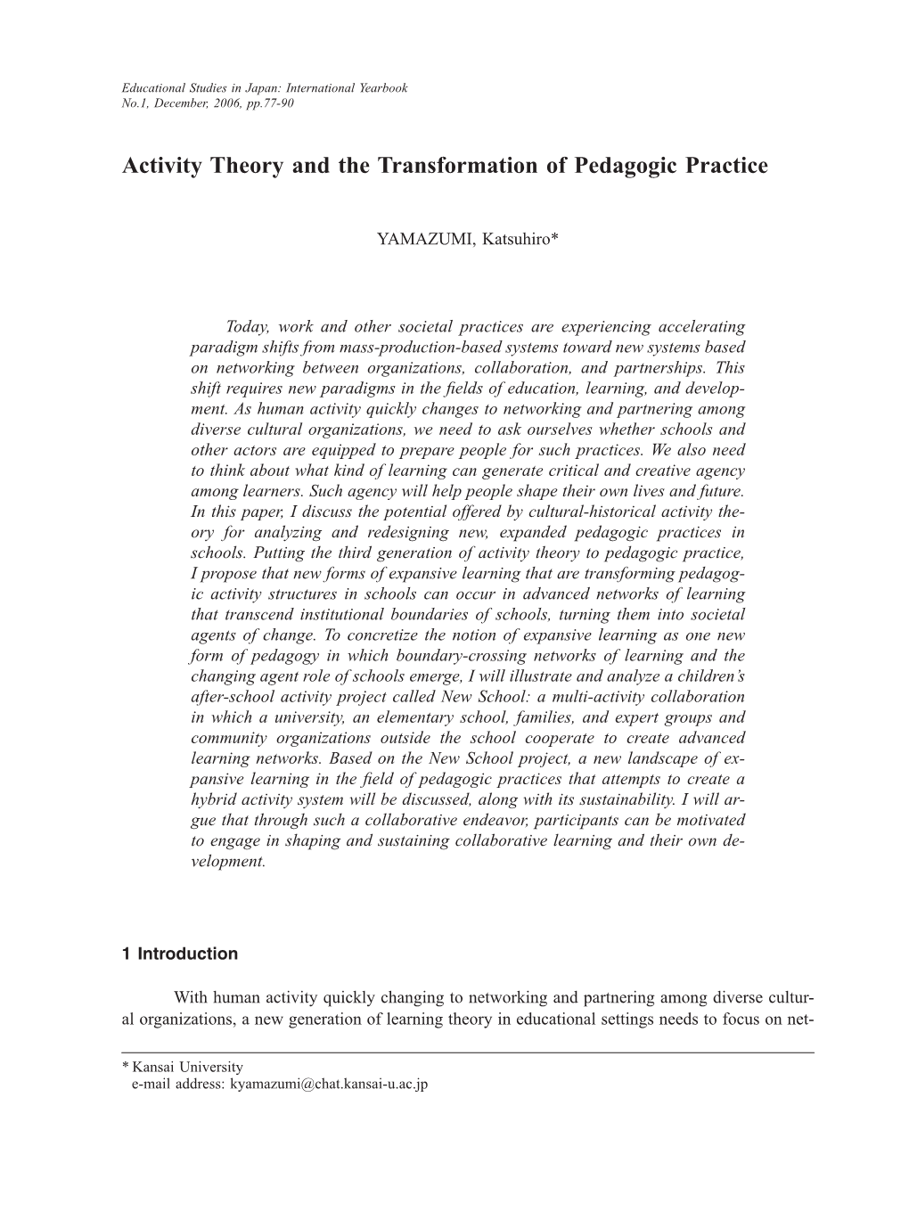 Activity Theory and the Transformation of Pedagogic Practice