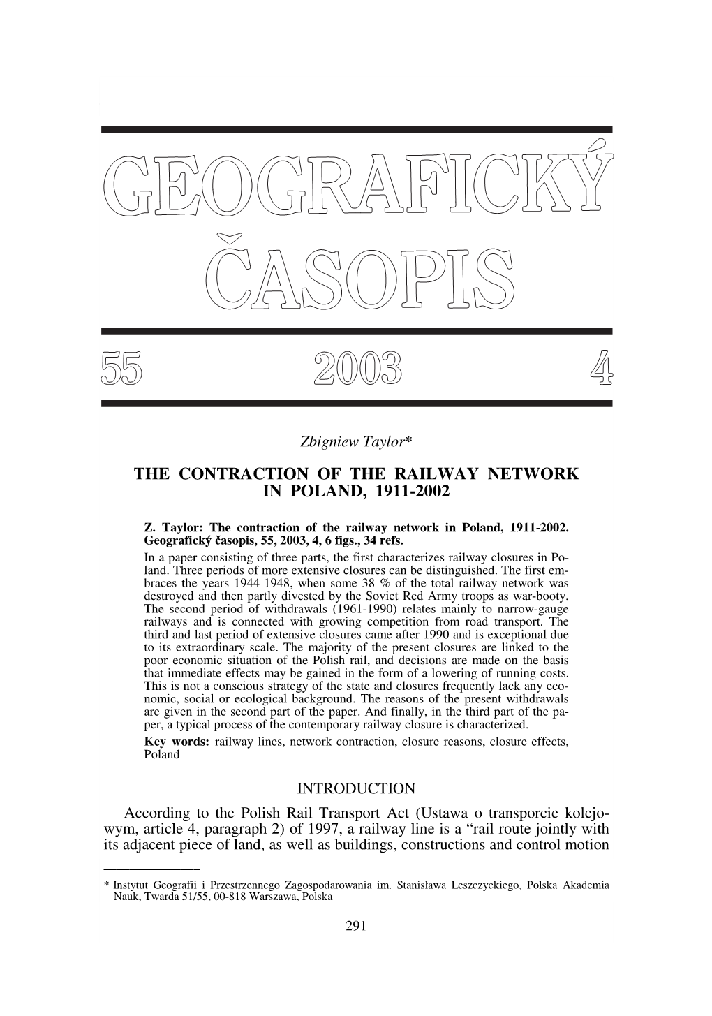 The Contraction of the Railway Network in Poland, 1911-2002