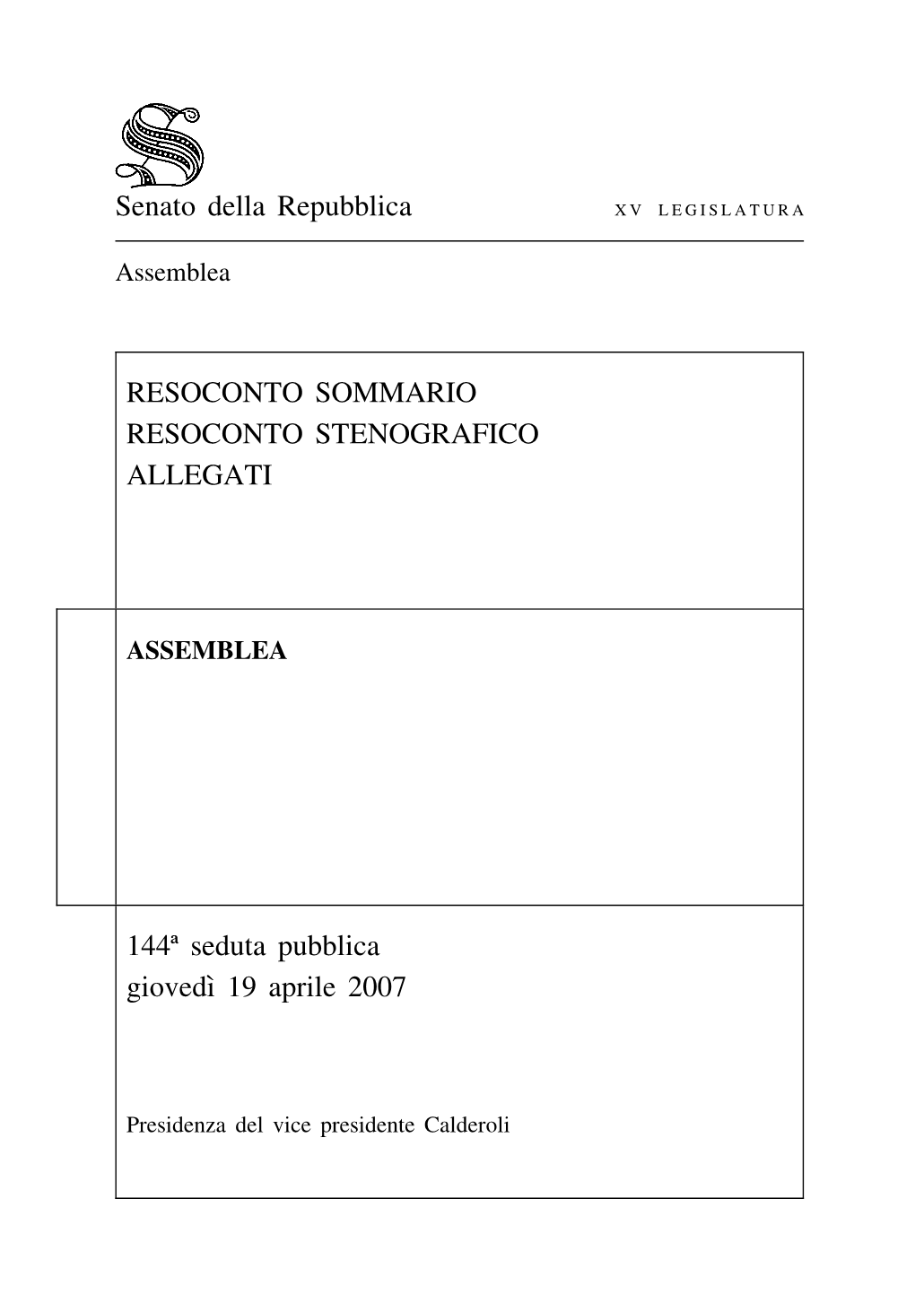 Senato Della Repubblica RESOCONTO SOMMARIO