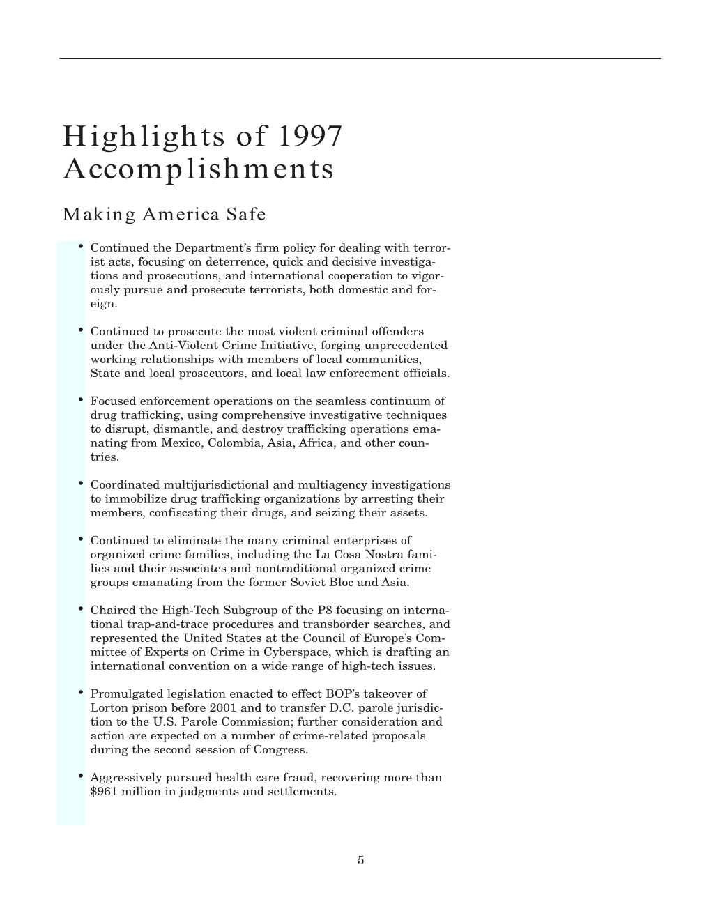 Highlights of 1997 Accomplishments