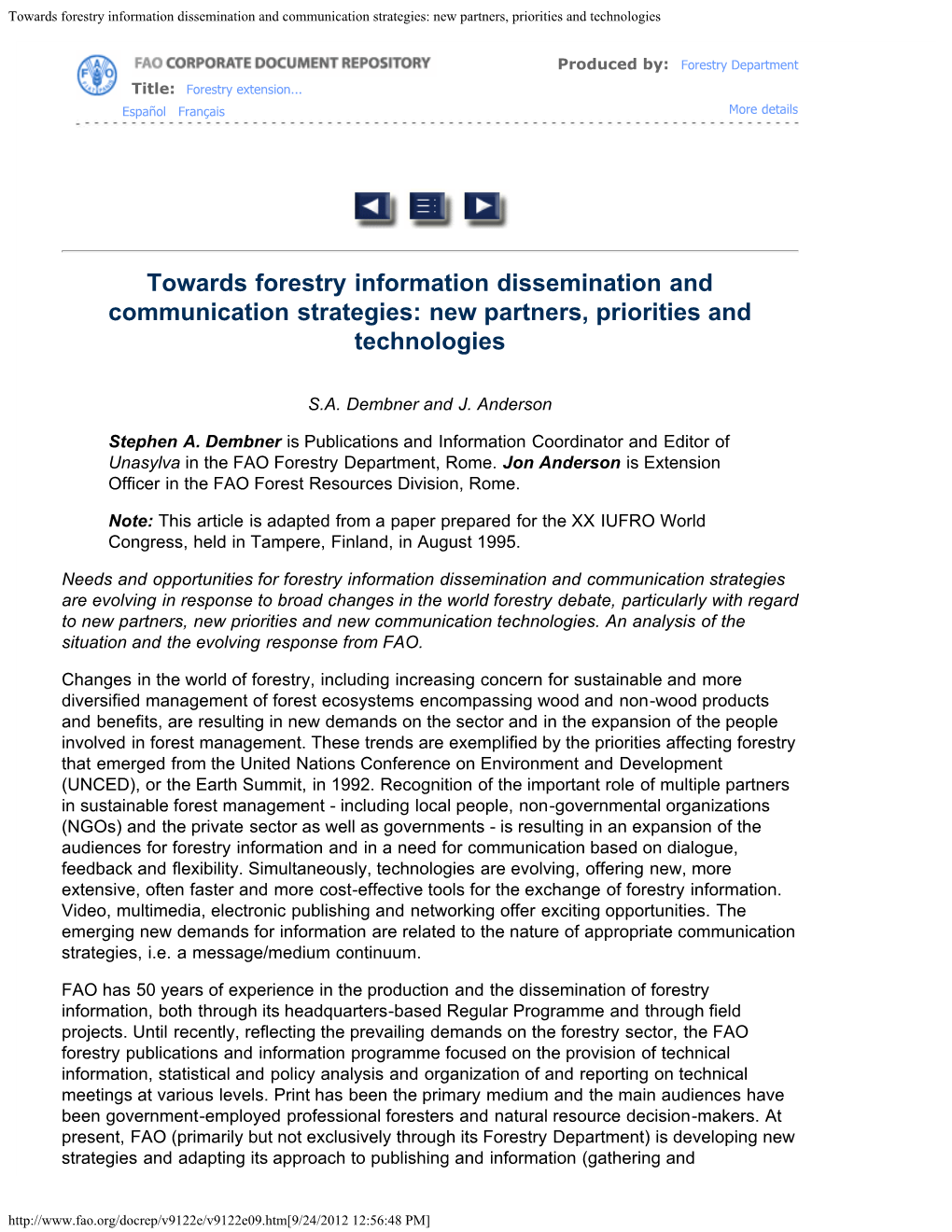 Towards Forestry Information Dissemination and Communication Strategies: New Partners, Priorities and Technologies