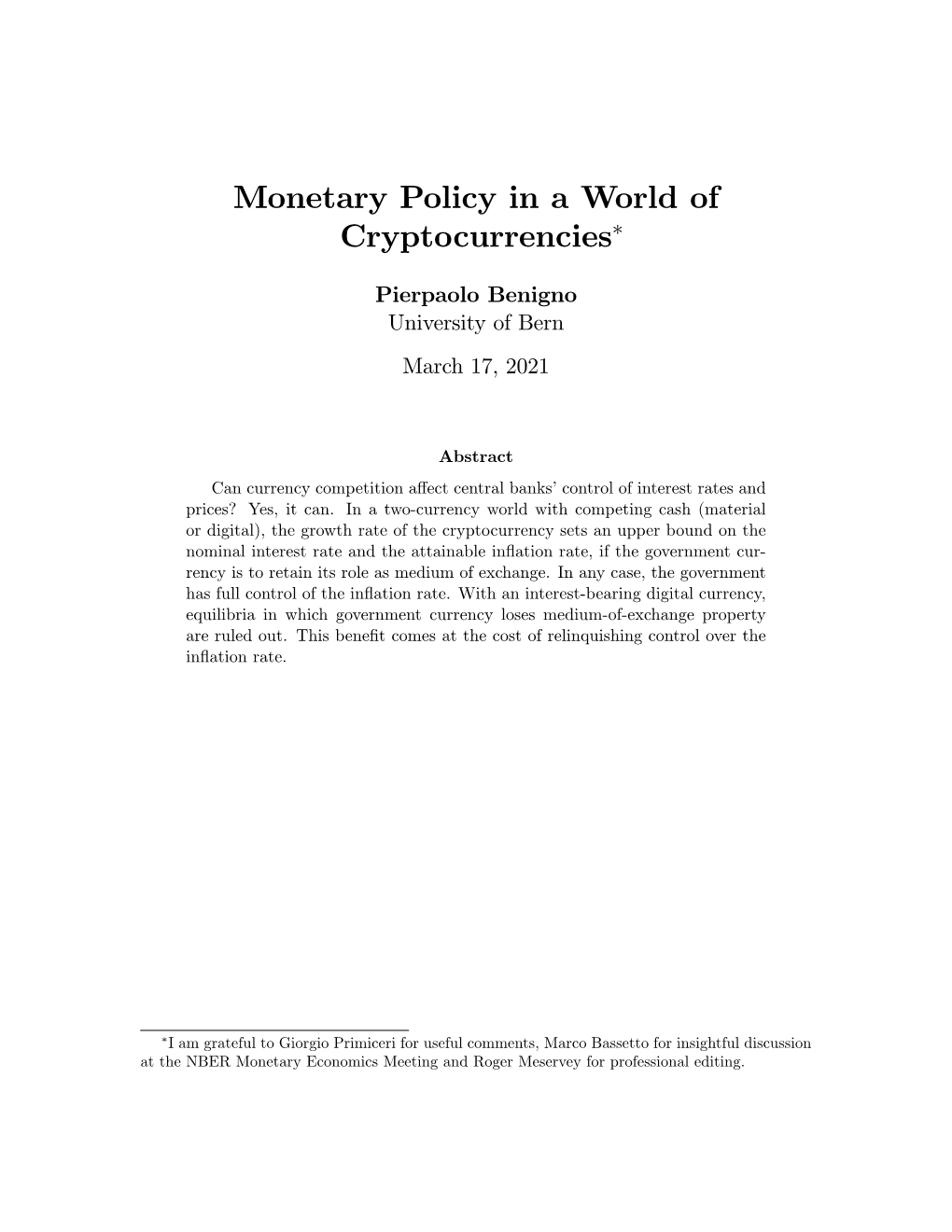 Monetary Policy in a World of Cryptocurrencies∗