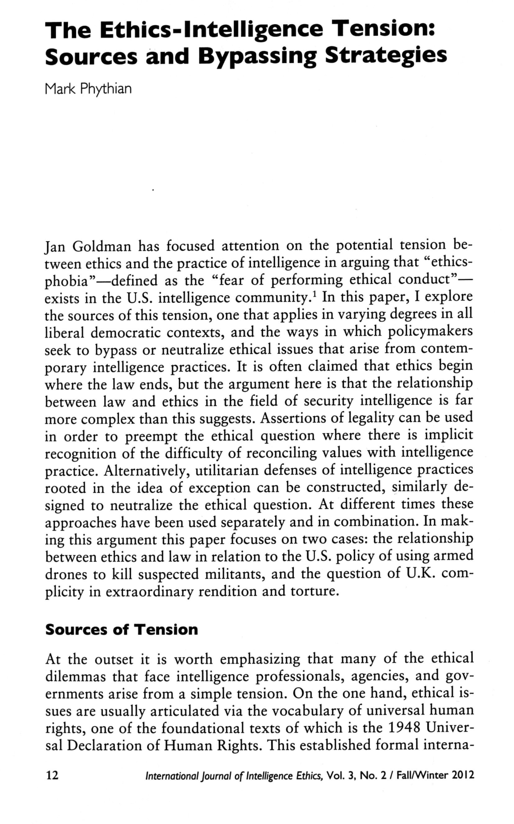 The Ethics-Intelligence Tension: Sources and Bypassing Strategies Mark Phythian