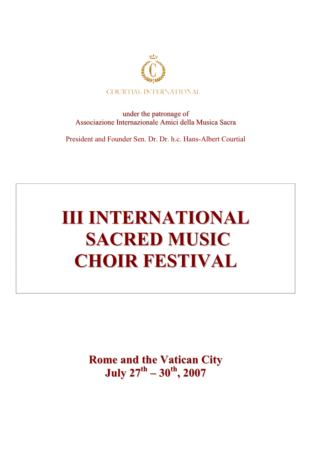 Iii International Sacred Music Choir Festival