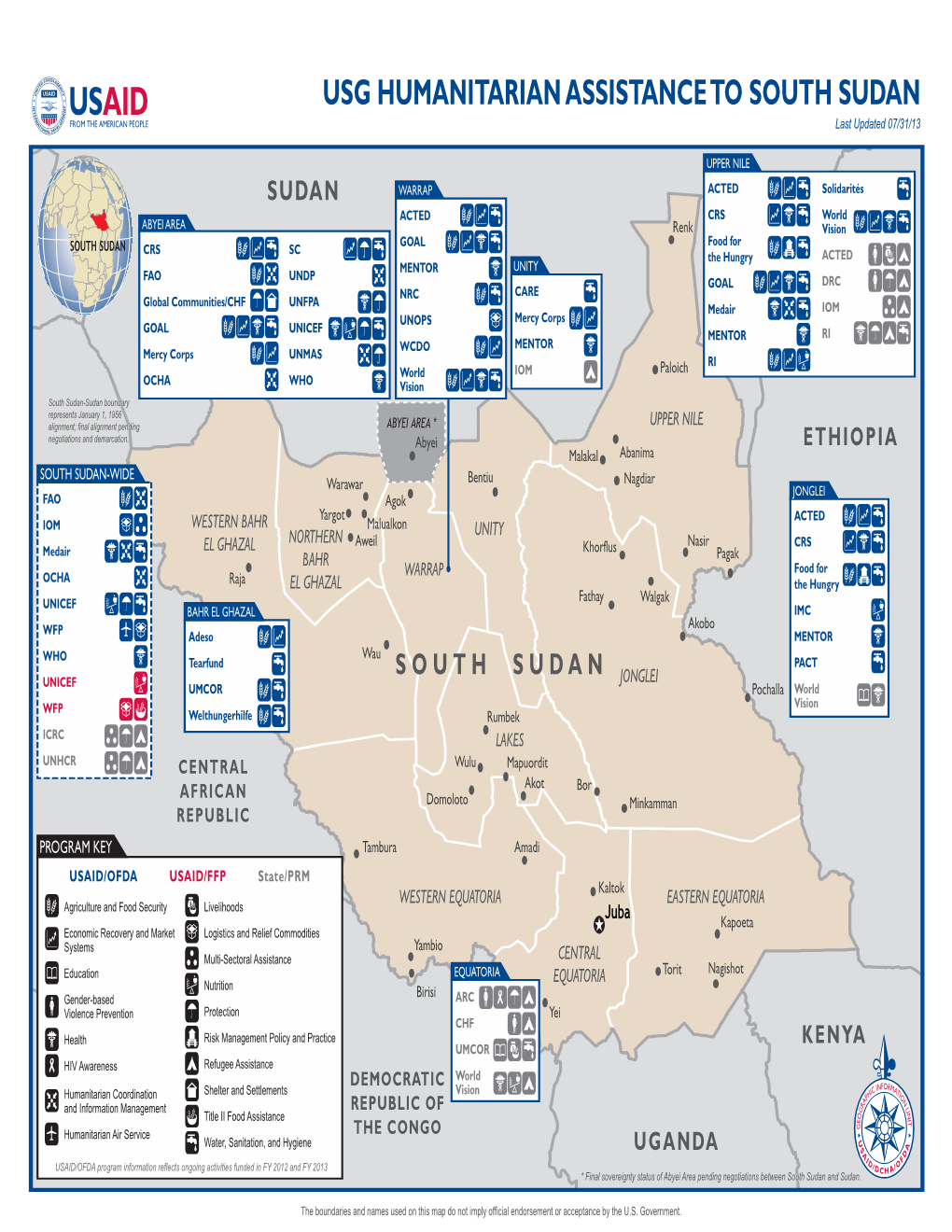 USG HUMANITARIAN ASSISTANCE to SOUTH SUDAN Last Updated 07/31/13