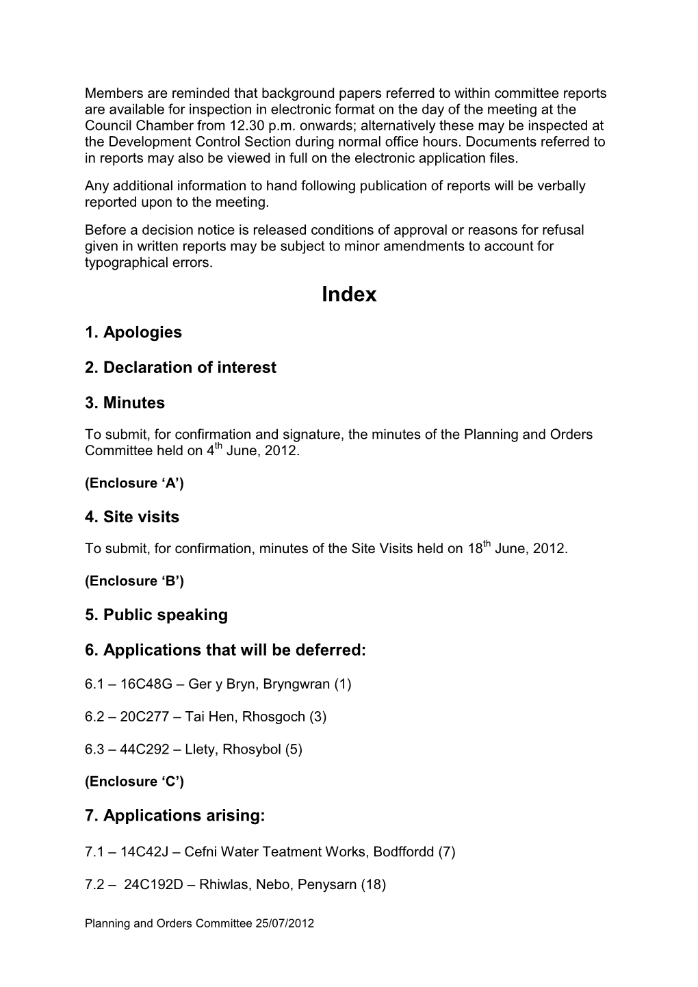 Planning and Orders Committee Agenda 25/07/2012