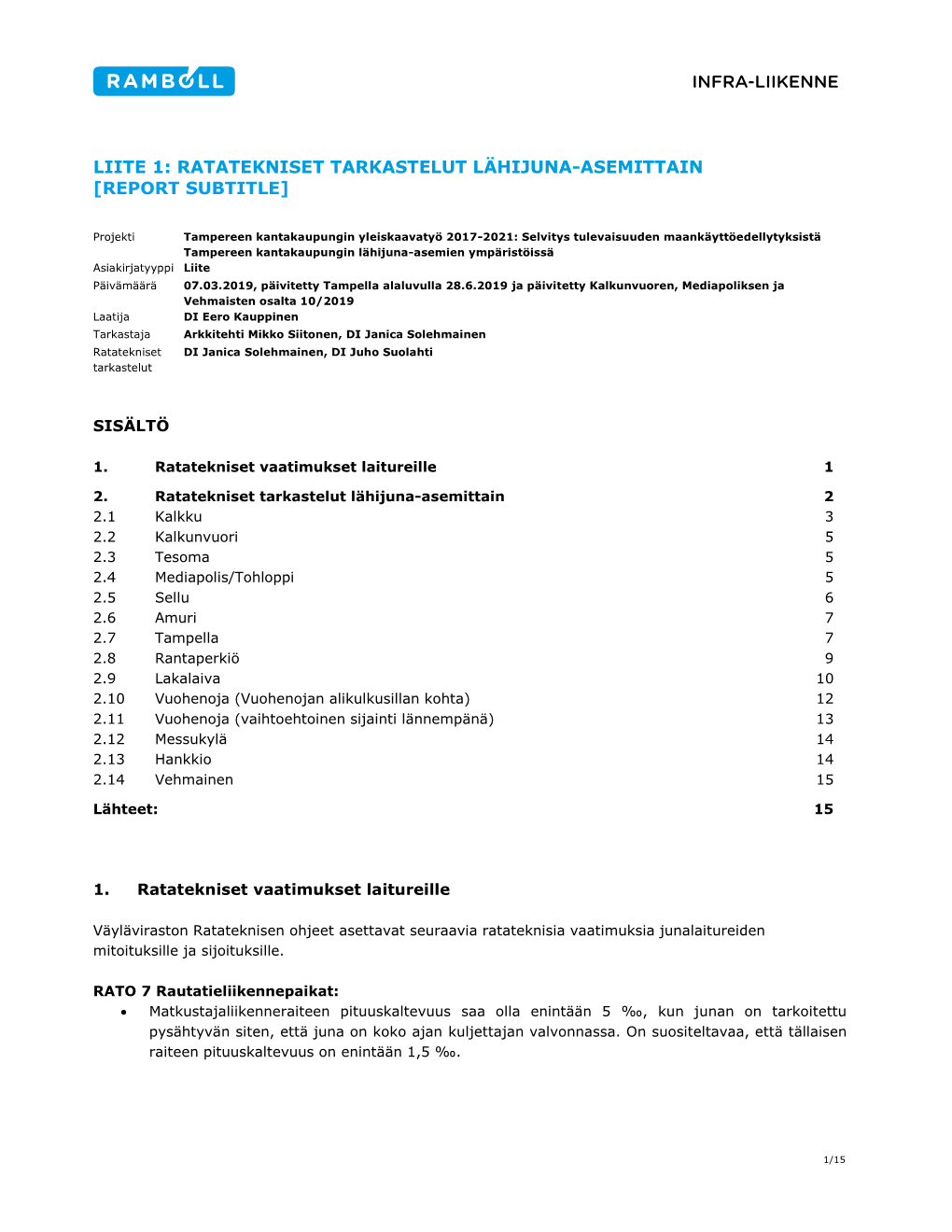 Liite 1: Ratatekniset Tarkastelut Lähijuna-Asemittain [Report Subtitle]