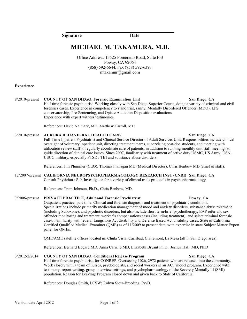 Michael M. Takamura, M.D