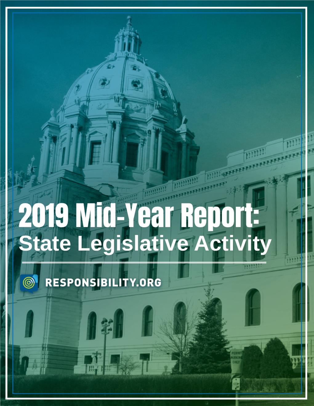 Mid-Year Report on State Legislative Activity