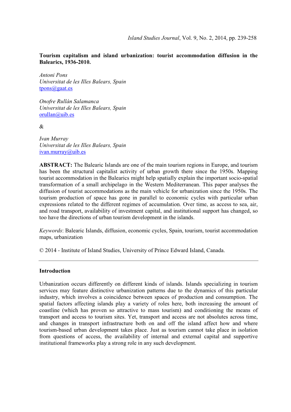 Tourist Accommodation Diffusion in the Balearics, 1936-2010