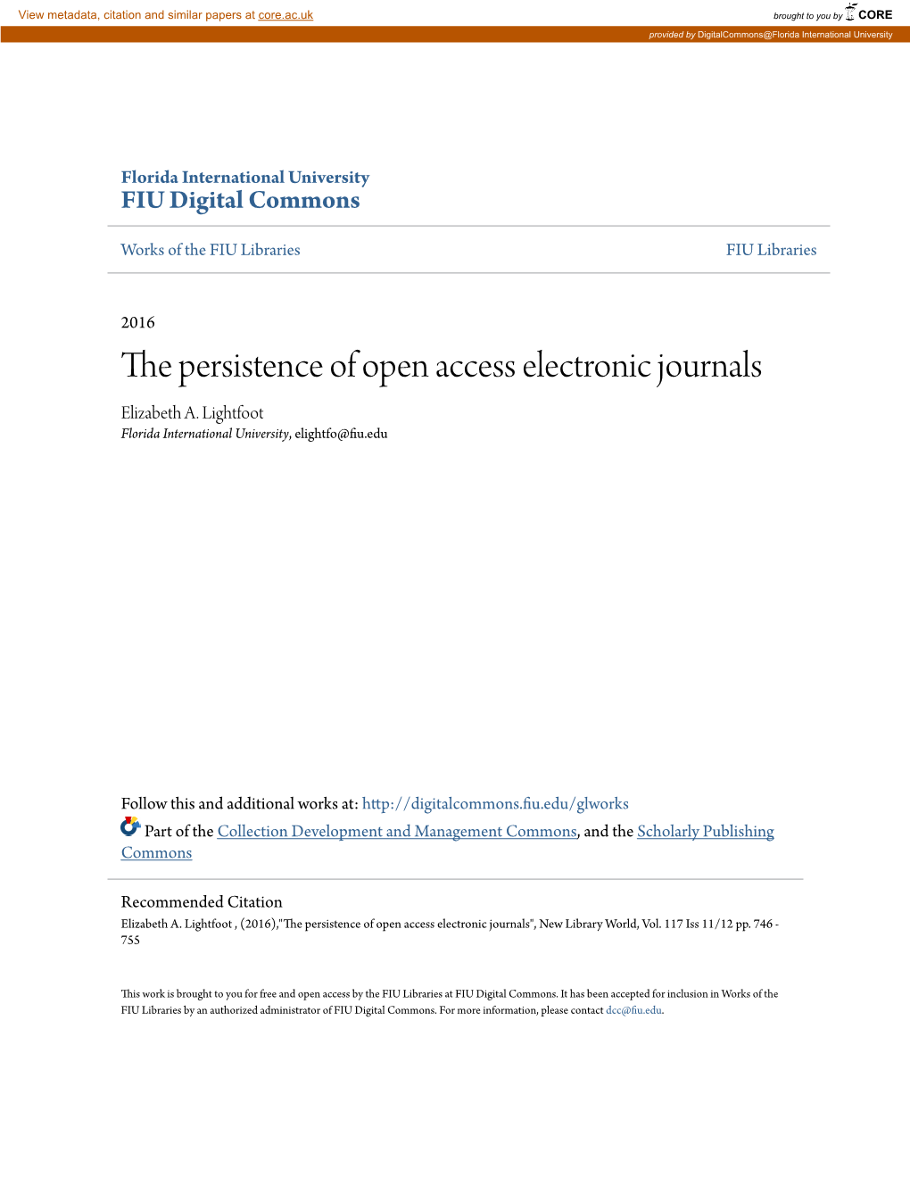 The Persistence of Open Access Electronic Journals Elizabeth A