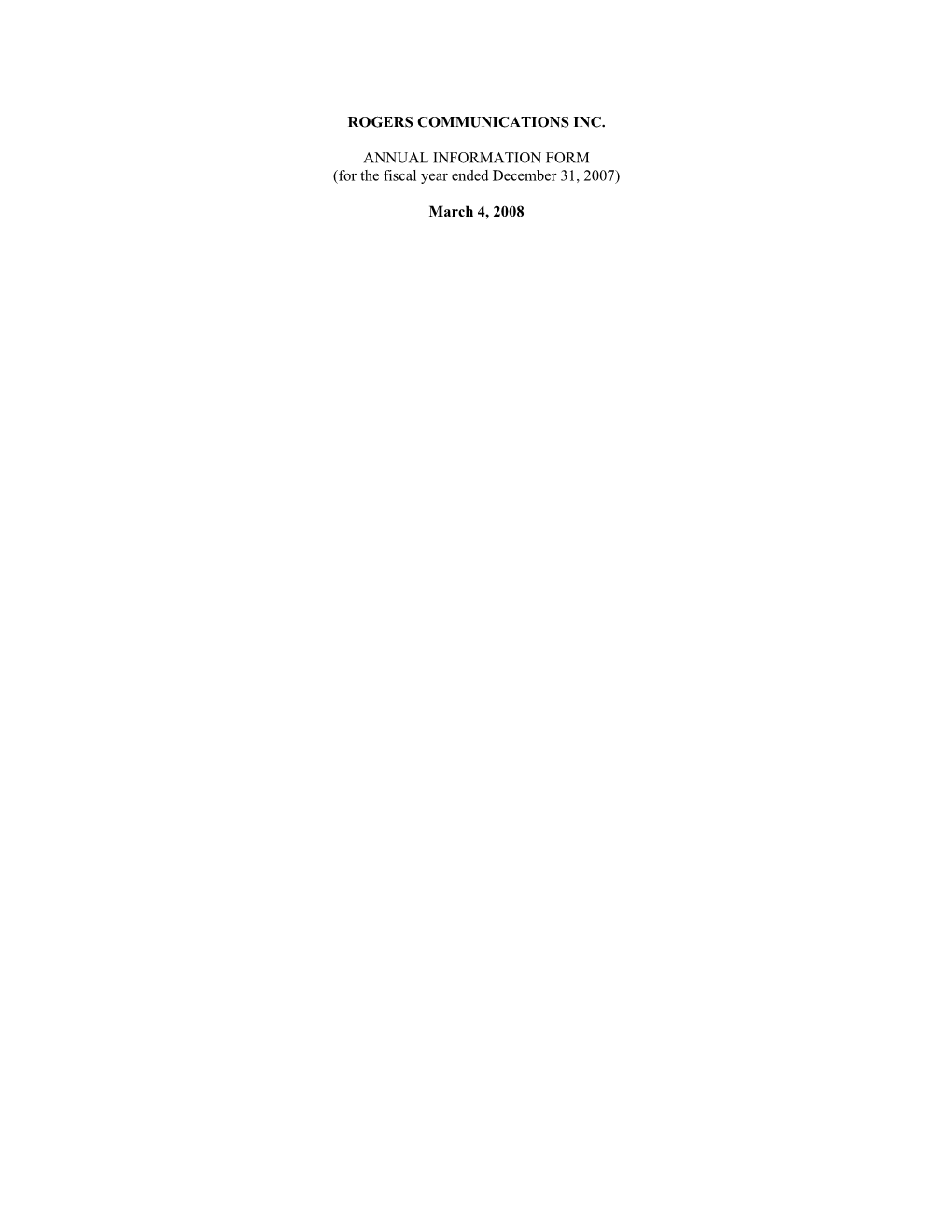 ROGERS COMMUNICATIONS INC. ANNUAL INFORMATION FORM (For