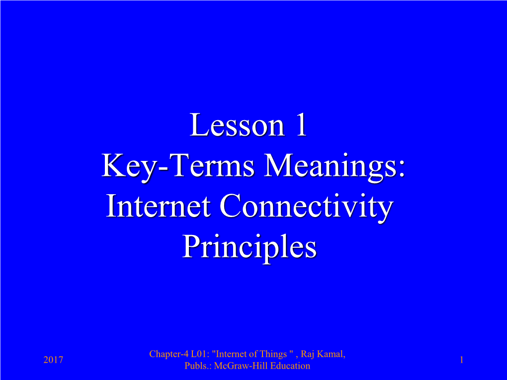 Lesson 1 Key-Terms Meanings: Internet Connectivity Principles