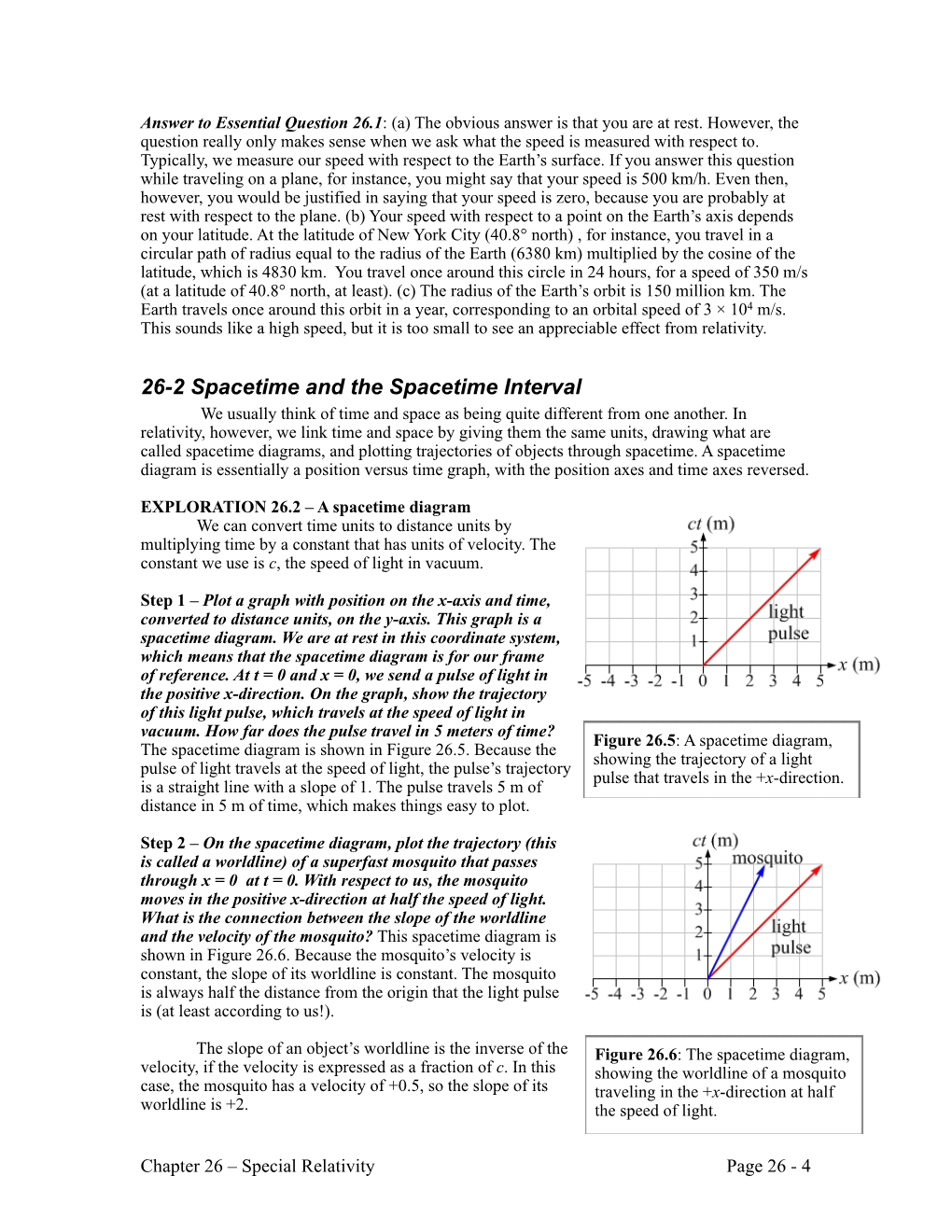 26-2 Spacetime and the Spacetime Interval We Usually Think of Time and Space As Being Quite Different from One Another