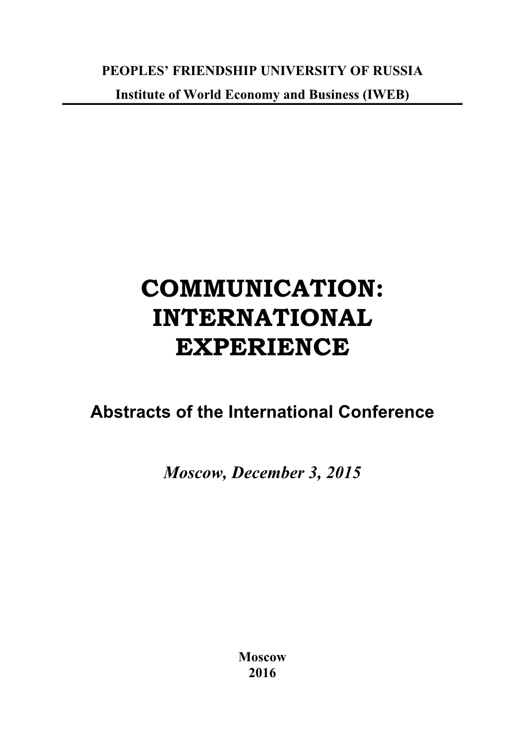 Communication: International Experience