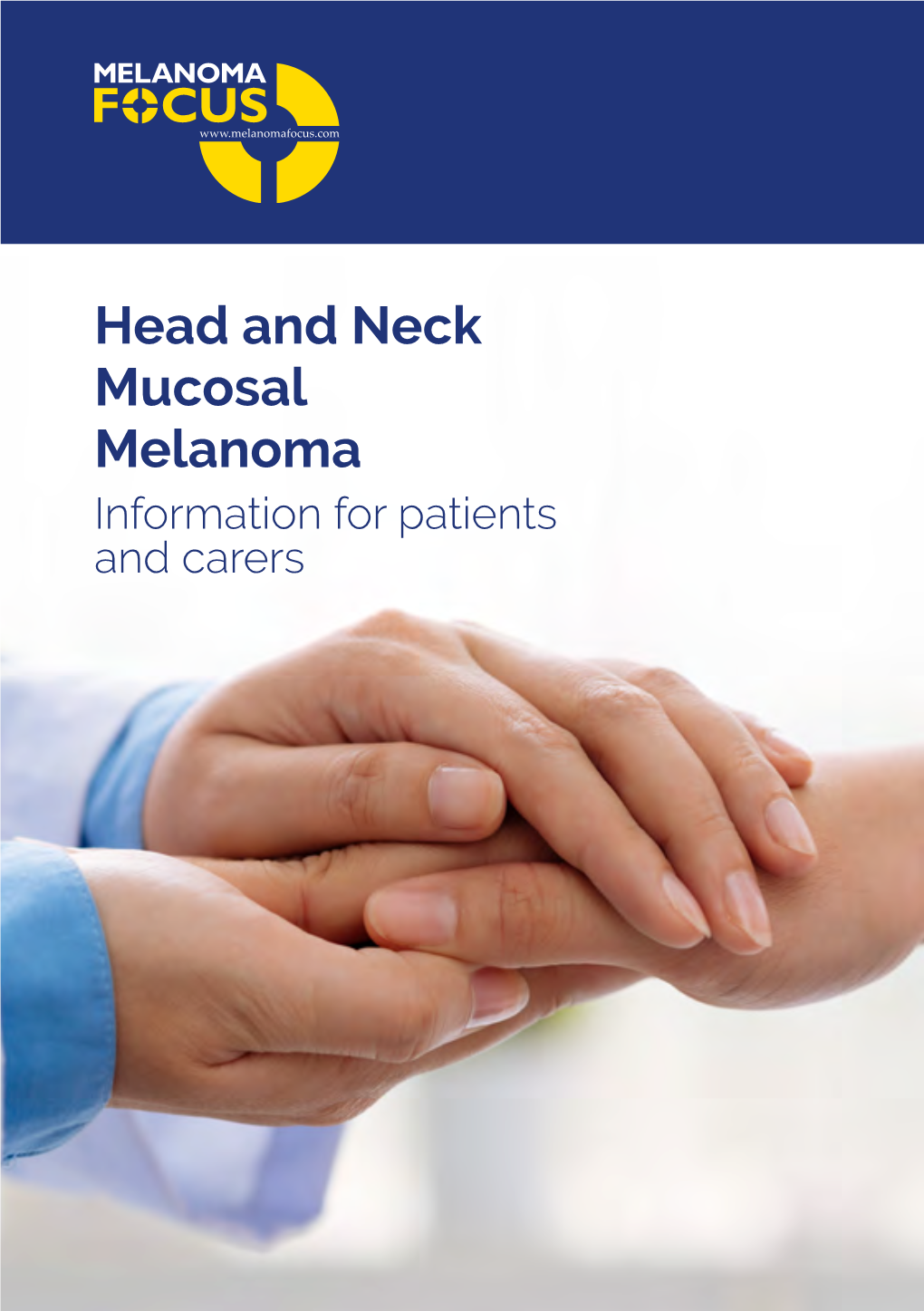 Head and Neck Mucosal Melanoma