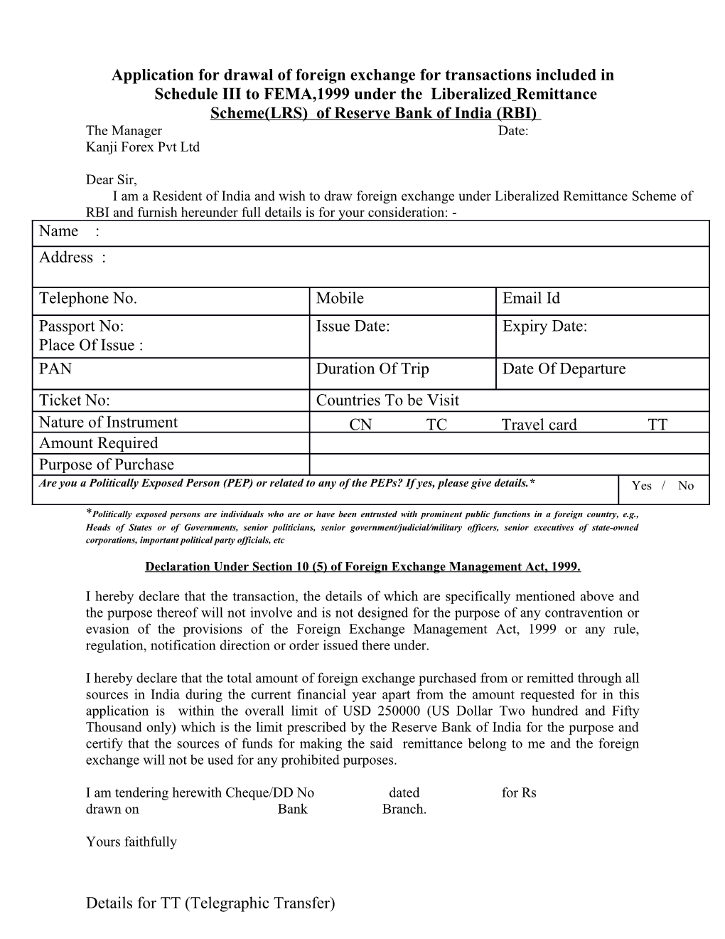 Application for Drawal of Foreign Exchange for Transactions Included in Schedule III To