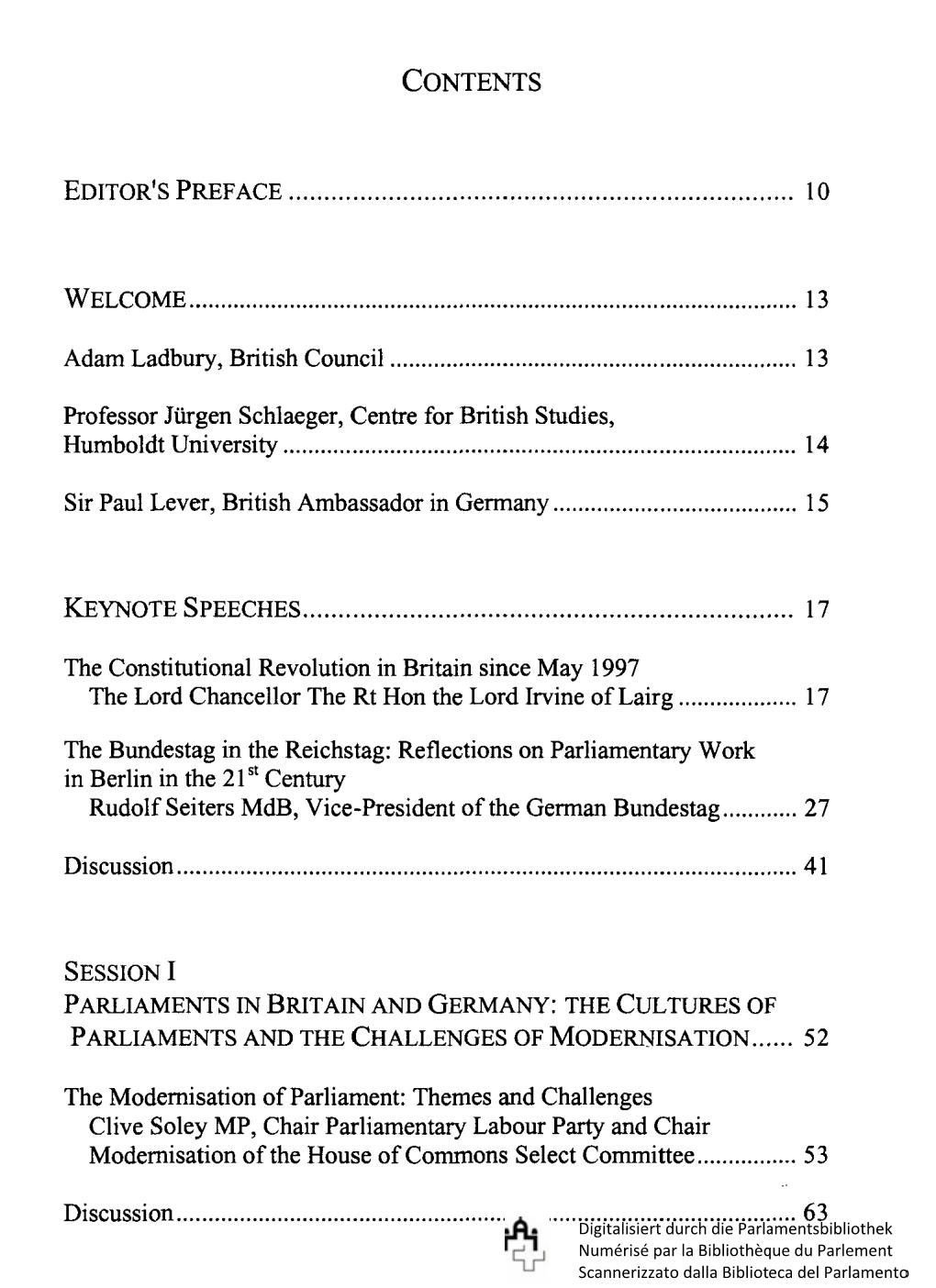 Parliamentary Cultures : British and German Perspectives