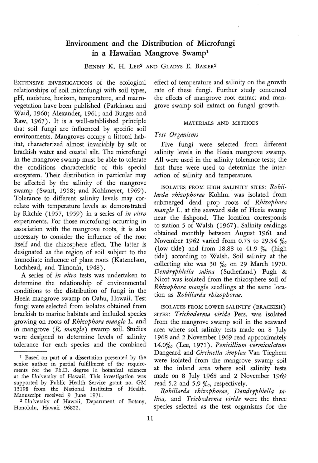 Environment and the Distribution of Microfungi in a Hawaiian Mangrove Swampl BENNY K