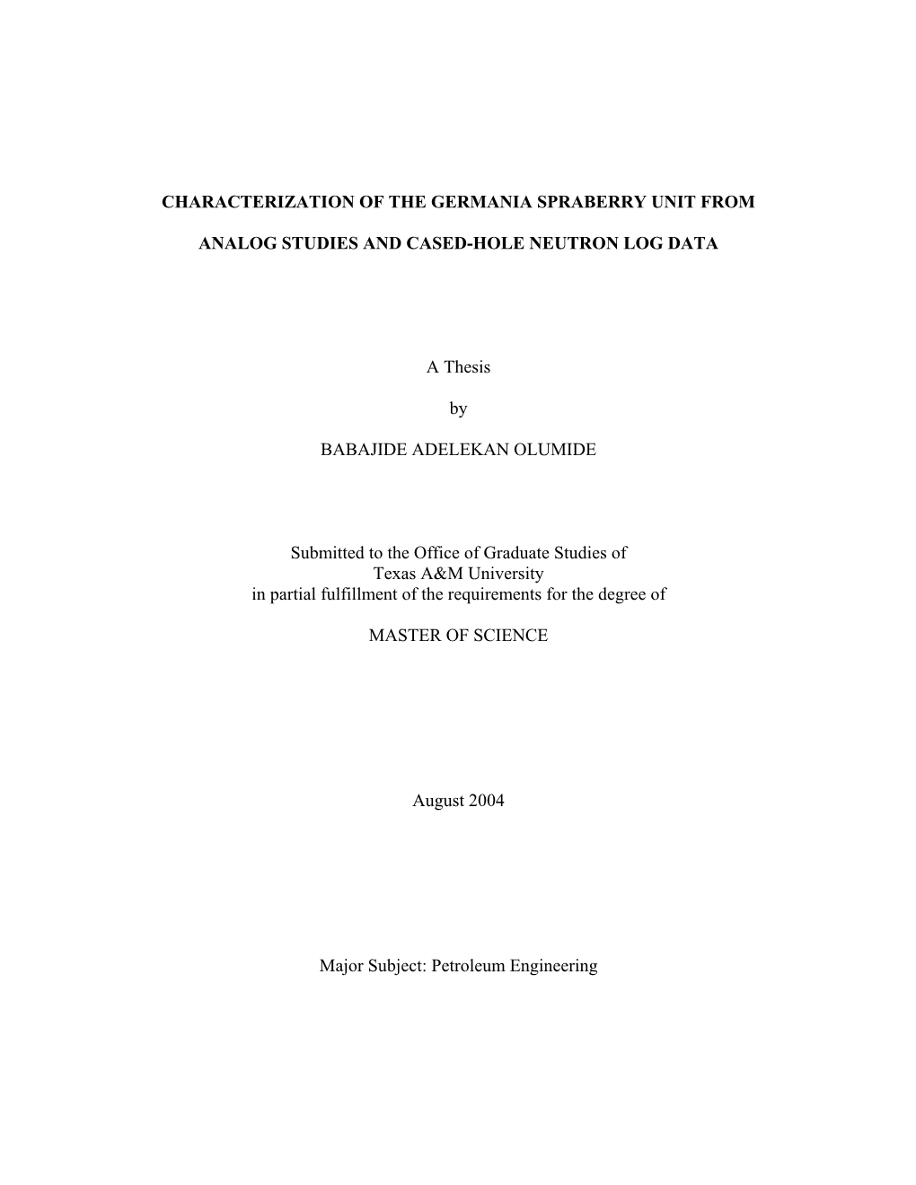 Characterization of the Germania Spraberry Unit From