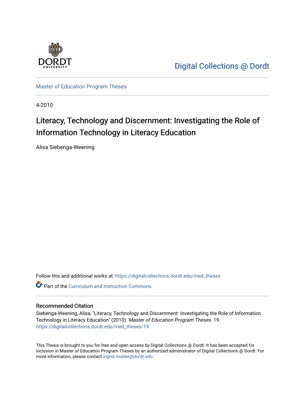 Literacy, Technology and Discernment: Investigating the Role of Information Technology in Literacy Education