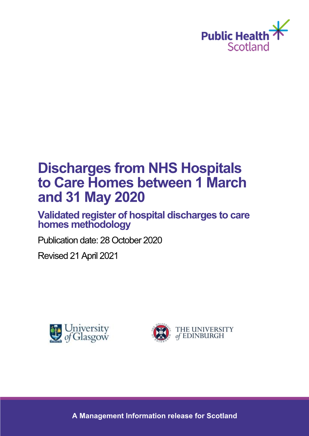 Discharges from NHS Hospitals to Care Homes Between 1 March and 31 May 2020