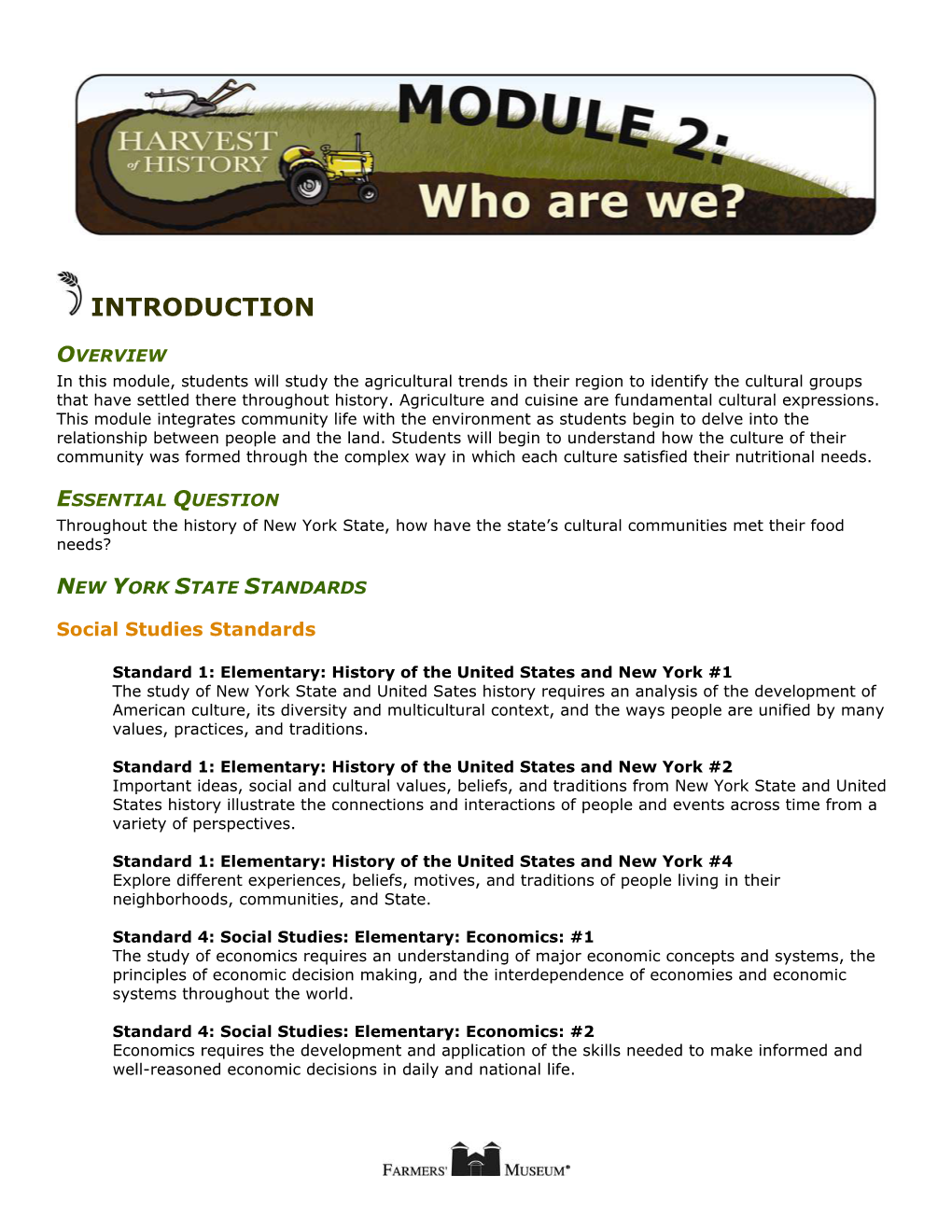 Module 1 Guided You Through the Process of Starting a School Garden with Information on Soil Testing, Conducting a Site Analysis and Identifying Potential Crops