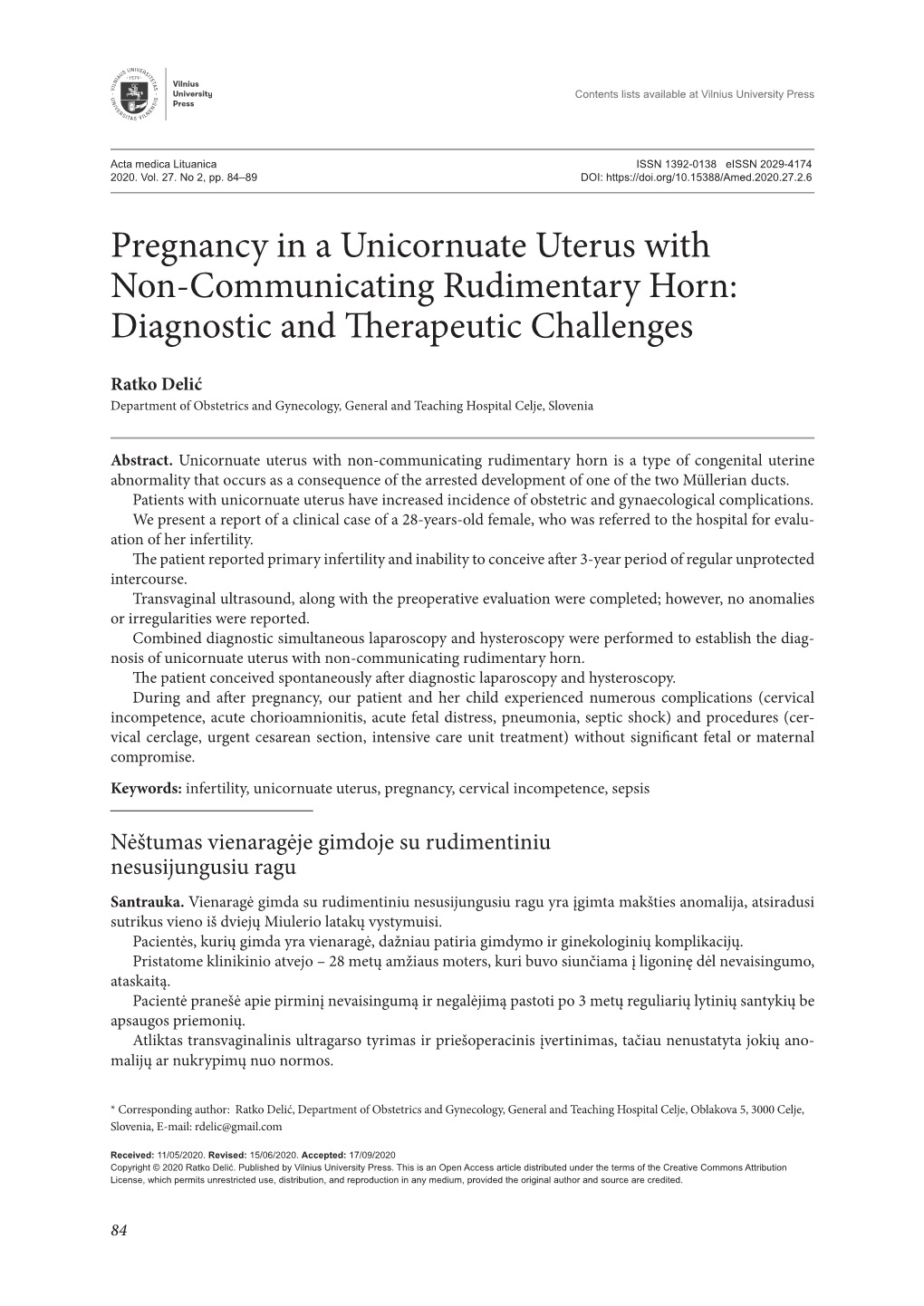 Pregnancy in a Unicornuate Uterus with Non-Communicating Rudimentary Horn: Diagnostic and Therapeutic Challenges