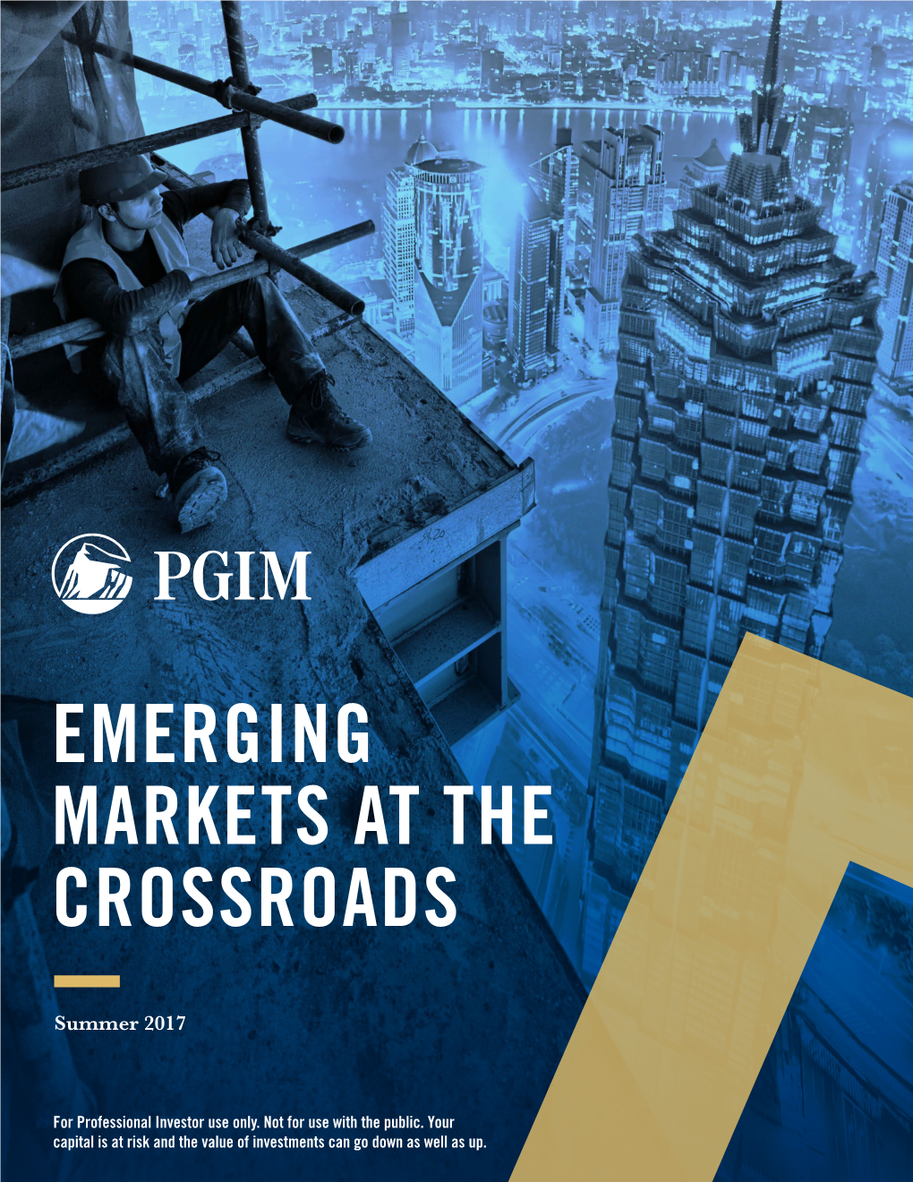 Emerging Markets at the Crossroads