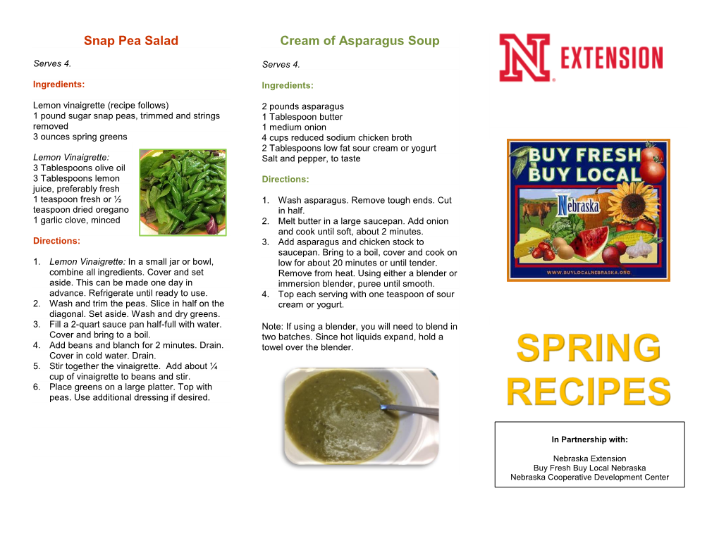 Snap Pea Salad Cream of Asparagus Soup