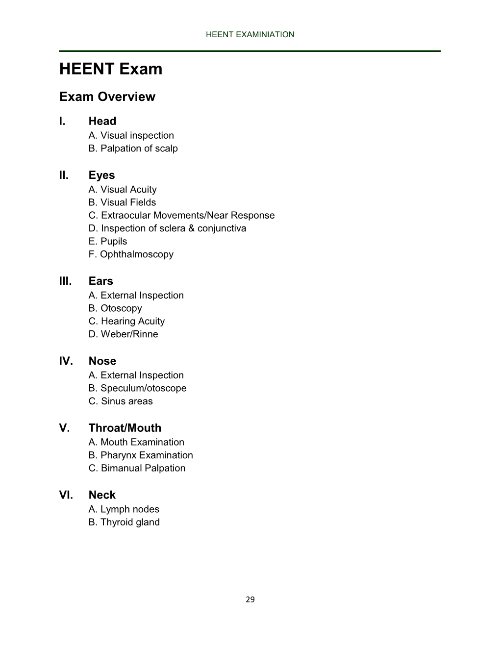 HEENT EXAMINIATION ______HEENT Exam Exam Overview