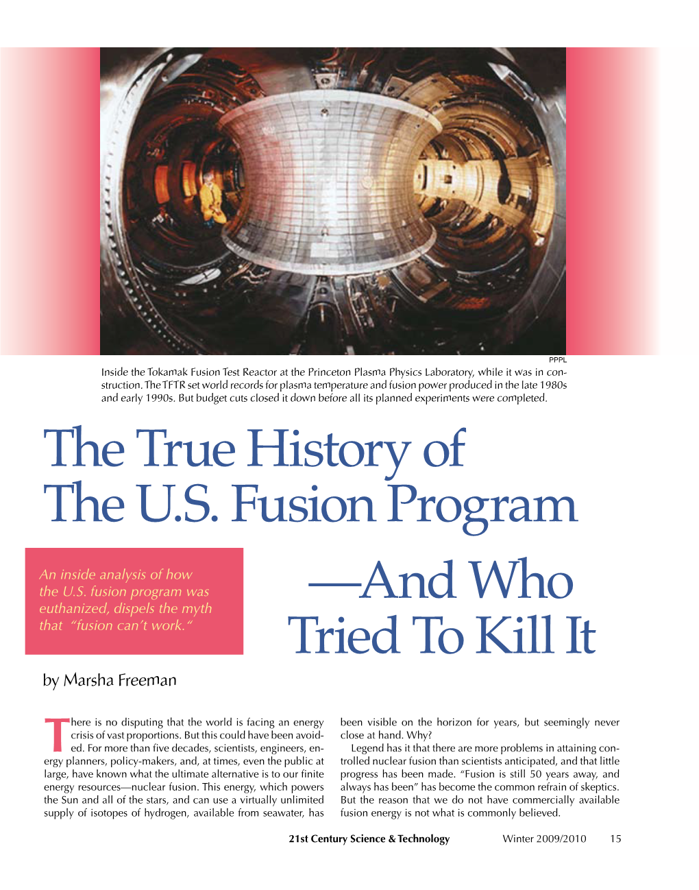 The True History of the U.S. Fusion Program —And Who Tried to Kill It