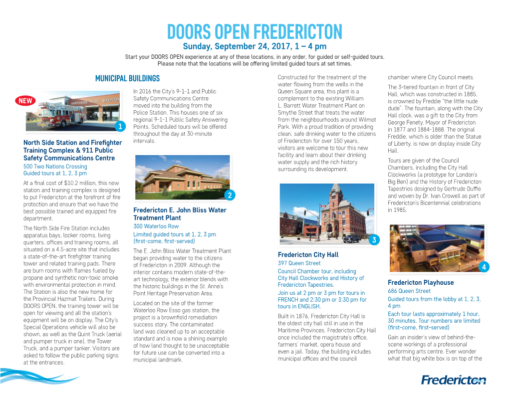 DOORS OPEN FREDERICTON Sunday, September 24, 2017, 1 – 4 Pm Start Your DOORS OPEN Experience at Any of These Locations, in Any Order, for Guided Or Self-Guided Tours