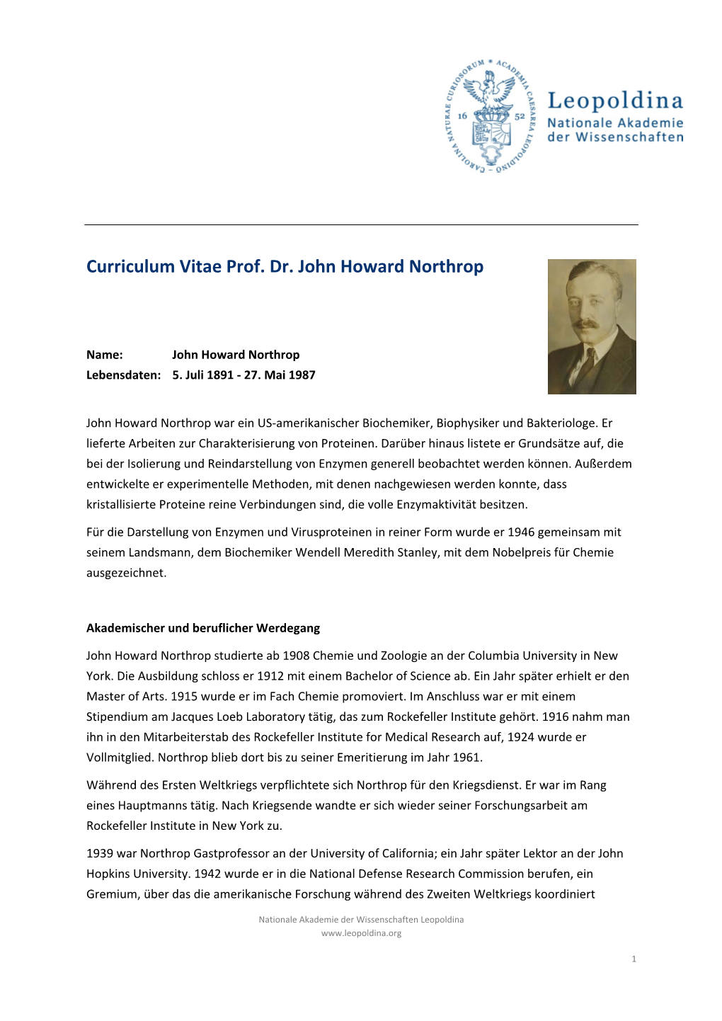 Curriculum Vitae Prof. Dr. John Howard Northrop