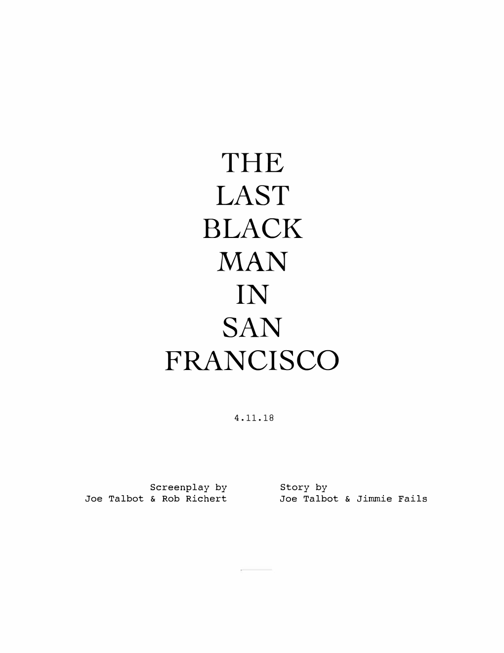 The Last Black Man in San Francisco