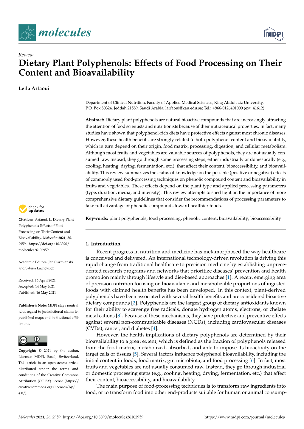 Dietary Plant Polyphenols: Effects of Food Processing on Their Content and Bioavailability