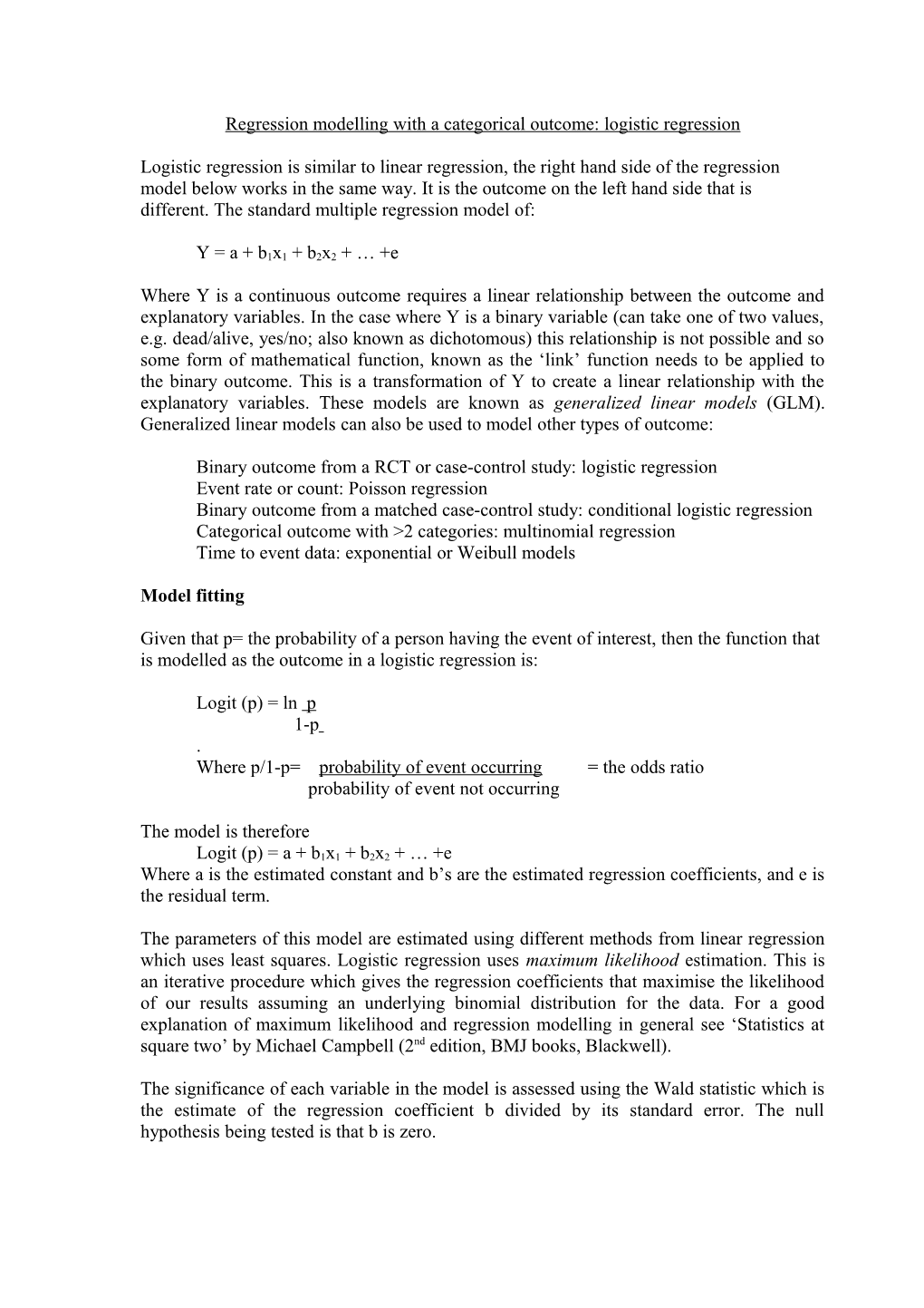 Regression Modelling with a Categorical Outcome: Logistic Regression