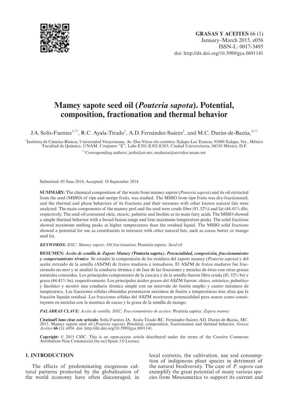 Mamey Sapote Seed Oil (Pouteria Sapota). Potential, Composition, Fractionation and Thermal Behavior