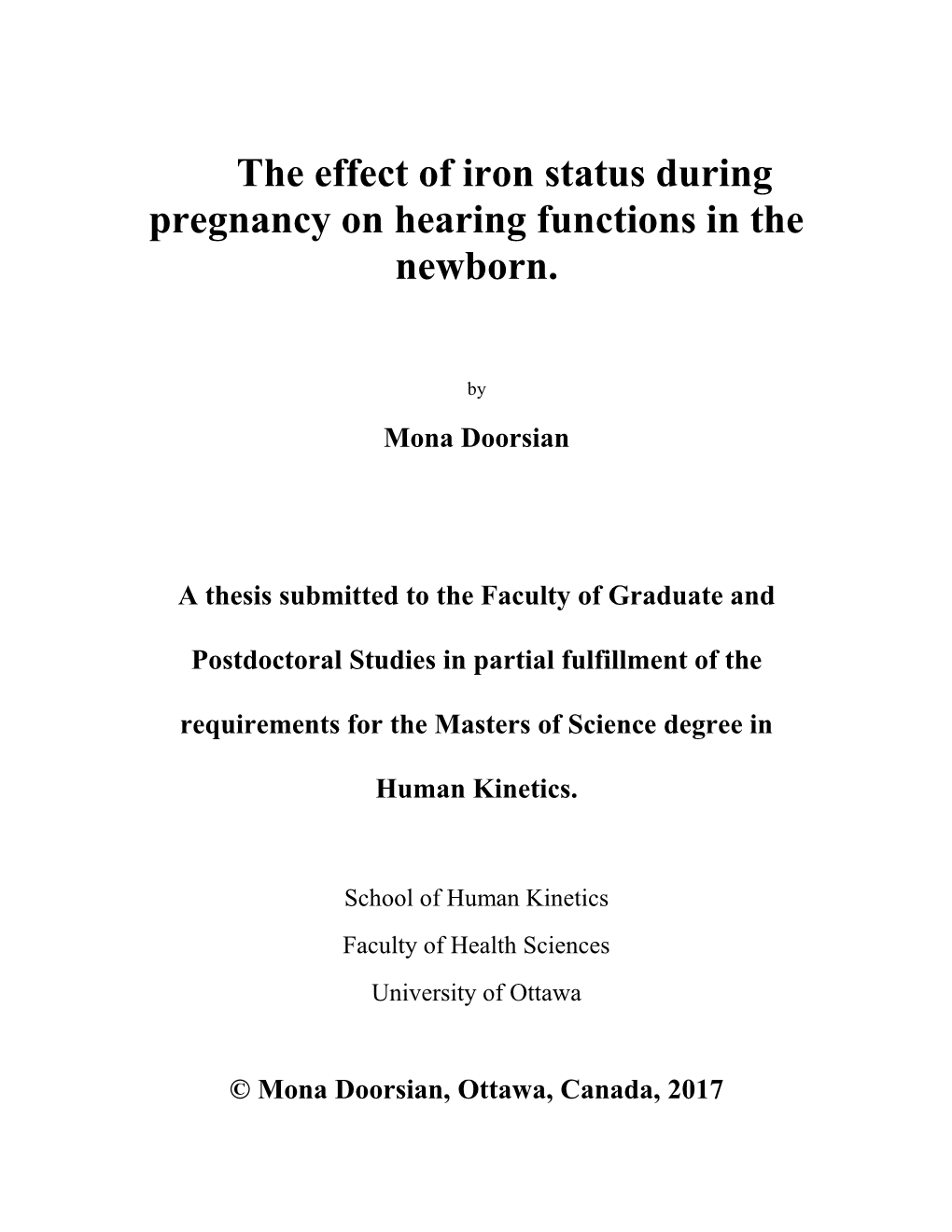 The Effect of Iron Status During Pregnancy on Hearing Functions in the Newborn