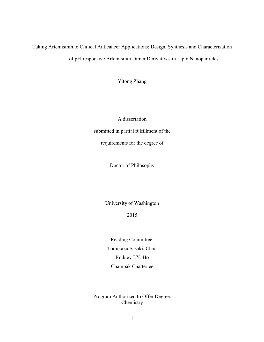 Taking Artemisinin to Clinical Anticancer Applications: Design, Synthesis and Characterization