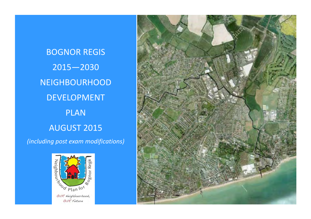 NEIGHBOURHOOD DEVELOPMENT PLAN AUGUST 2015 (Including Post Exam Modifications)