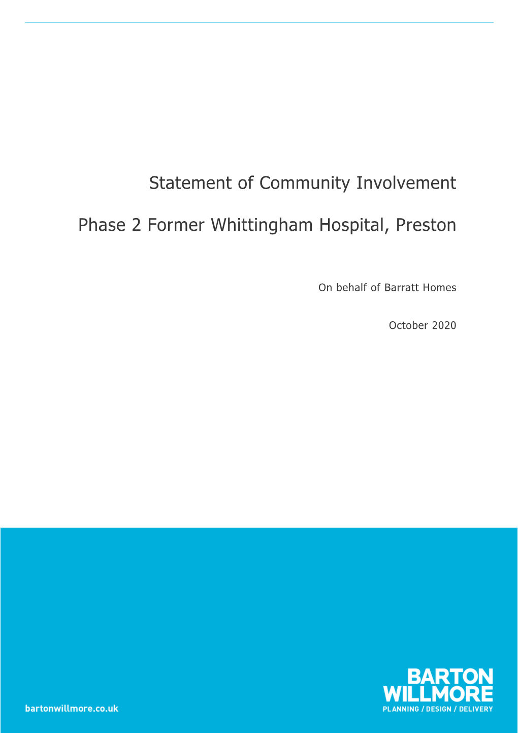 Statement of Community Involvement Phase 2 Former Whittingham