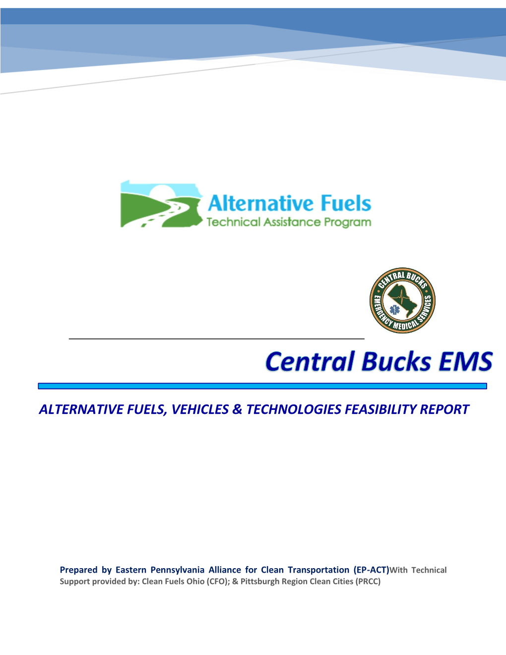 Alternative Fuels, Vehicles & Technologies Feasibility